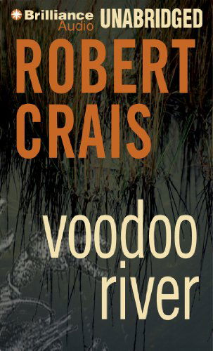 Cover for Robert Crais · Voodoo River (Elvis Cole / Joe Pike Series) (MP3-CD) [Mp3 Una edition] (2014)