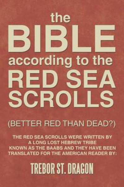 Cover for Trebor St Dragon · Red Sea Scrolls (Taschenbuch) (2014)