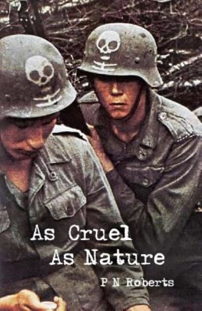 Cover for P N Roberts · As Cruel As Nature (Paperback Book) (2013)