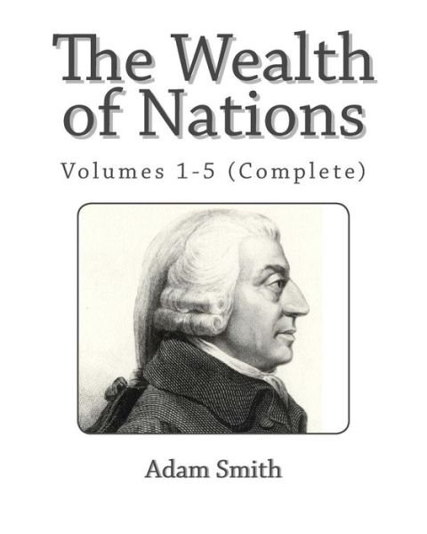 Cover for Adam Smith · The Wealth of Nations (Paperback Book) (2013)