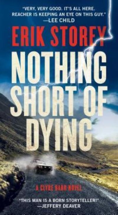Cover for Erik Storey · Nothing Short of Dying, 1 (Paperback Bog) (2017)