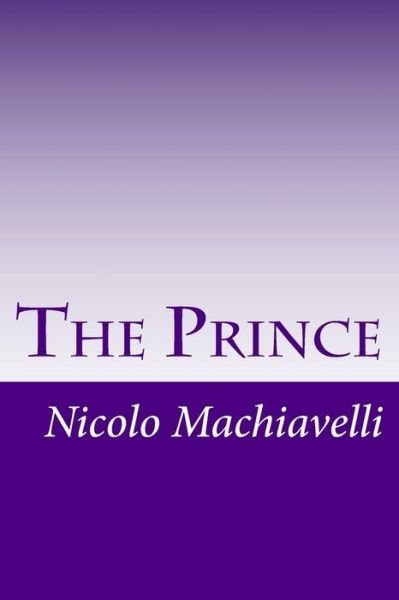 Cover for Nicolo Machiavelli · The Prince (Paperback Bog) (2014)