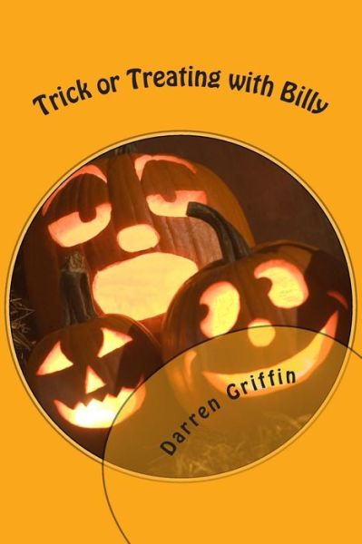 Cover for Darren Griffin · Trick or Treating with Billy (Pocketbok) (2014)