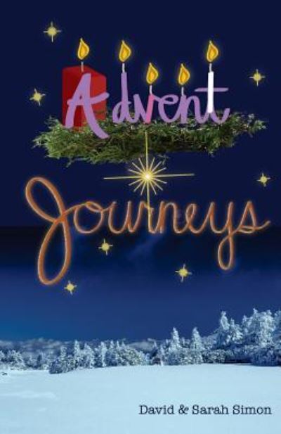 Cover for Sarah Simon · Advent Journeys (Paperback Book) (2015)