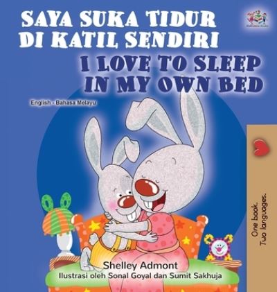 Cover for Shelley Admont · I Love to Sleep in My Own Bed (Hardcover Book) (2020)