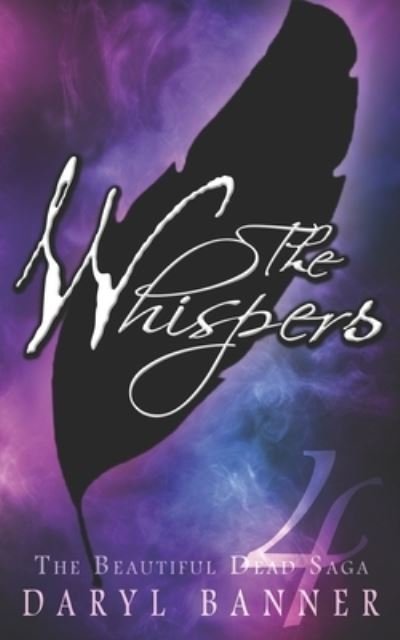 Cover for Daryl Banner · The Whispers (A New BEAUTIFUL DEAD Adventure) (Paperback Bog) (2016)