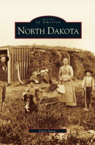 Cover for Larry Aasen · North Dakota (Hardcover Book) (2000)