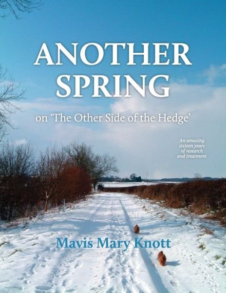 Cover for Mavis Mary Knott · Another Spring (Taschenbuch) (2016)
