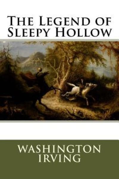 The Legend of Sleepy Hollow - Washington Irving - Books - Createspace Independent Publishing Platf - 9781532889738 - April 11, 2016