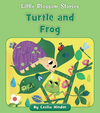 Cover for Cecilia Minden · Turtle and Frog (Bok) (2021)