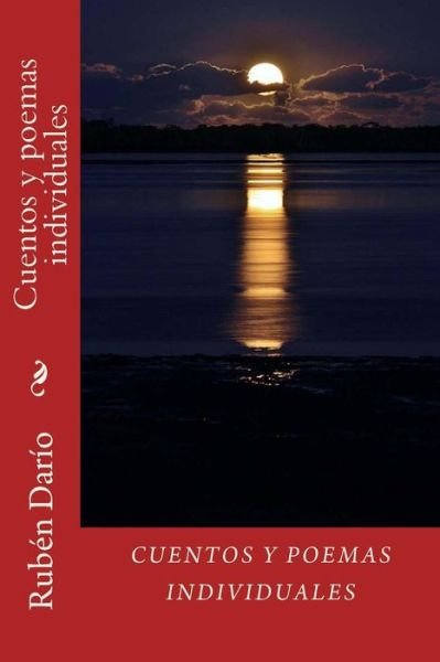 Cover for Ruben Dario · Cuentos y poemas individuales (Paperback Book) (2016)