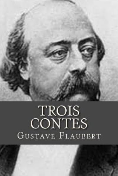 Cover for Gustave Flaubert · Trois Contes (Pocketbok) (2016)