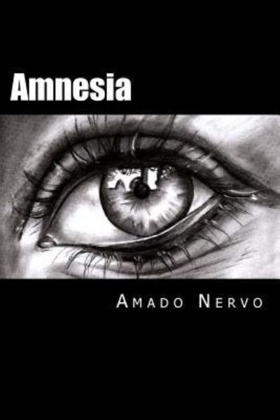 Cover for Amado Nervo · Amnesia (Paperback Book) (2016)