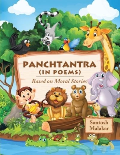 Panchtantra - Santosh Malakar - Books - Partridge Publishing - 9781543766738 - September 19, 2022