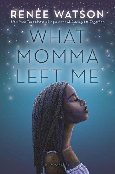 Cover for Renee Watson · What Momma Left Me (Hardcover Book) (2019)