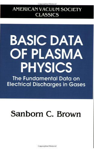 Cover for Sanborn C. Brown · Basic Data of Plasma Physics: The Fundamental Data on Electrical Discharges in Gases - AVS Classics in Vacuum Science and Technology (Paperback Book) [New edition] (1997)