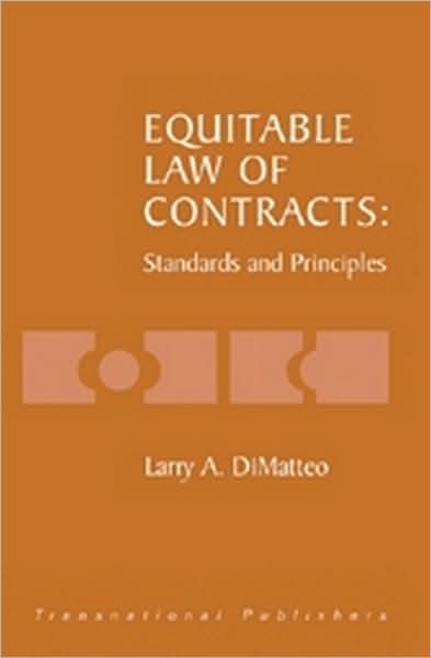 Cover for Larry A. Dimatteo · Equitable Law of Contracts: Standards and Principles (Hardcover Book) (2001)