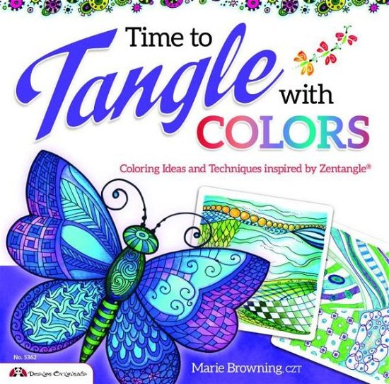 Cover for Marie Browning · Time to Tangle with Colors (Paperback Bog) (2011)