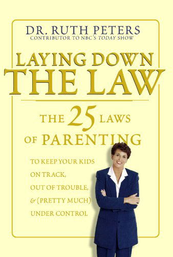 Cover for Ruth Peters · Laying Down The Law (Paperback Book) [Reprint edition] (2003)