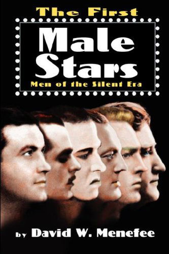 Cover for David W Menefee · The First Male Stars (Paperback Book) (2007)