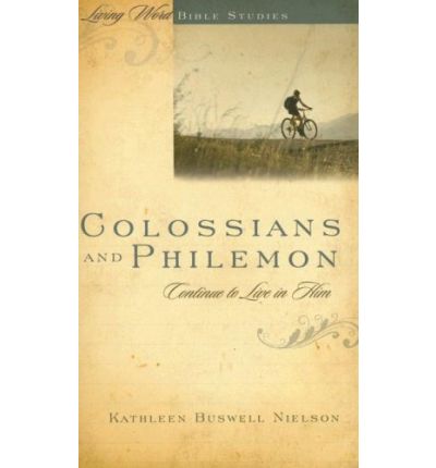 Cover for Kathleen Nielson · Colossians and Philemon (Paperback Book) (2007)