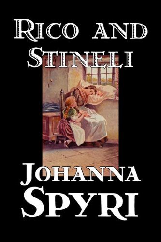 Cover for Johanna Spyri · Rico and Stineli (Paperback Book) (2006)