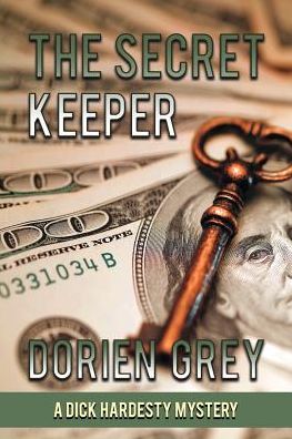 Cover for Dorien Grey · The Secret Keeper (A Dick Hardesty Mystery, #13) (Taschenbuch) (2016)