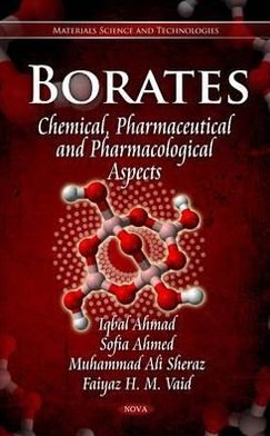 Cover for Iqbal Ahmad · Borates: Chemical, Pharmaceutical &amp; Pharmacological Aspects (Hardcover bog) (2012)
