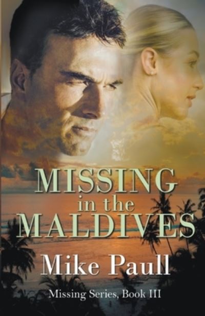 Cover for Mike Paull · Missing in the Maldives (Book) (2023)