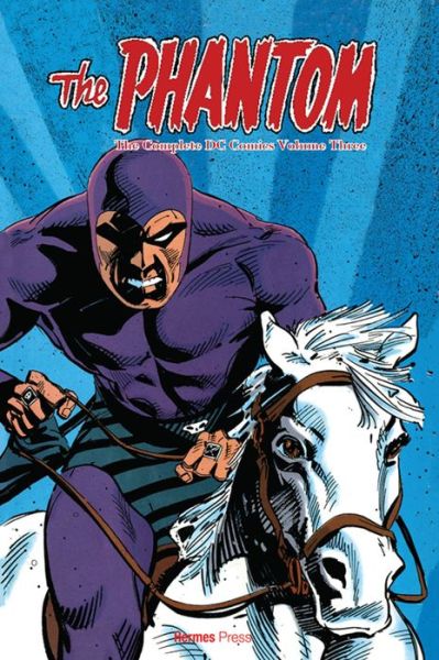 Cover for Mark Verheiden · The Complete DC Comic’s Phantom Volume 3 - COMPLETE DC COMICS PHANTOM HC (Hardcover Book) (2022)