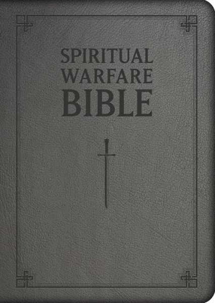 Cover for Holy Evangelists · Spiritual Warfare Bible (Leather Book) (2017)