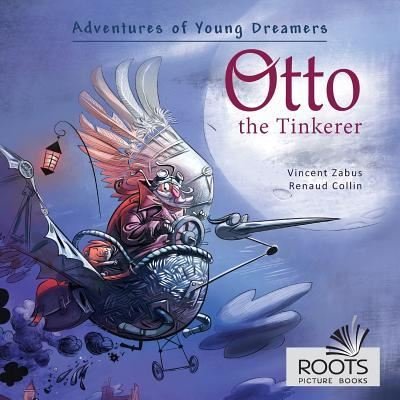 Cover for Vincent Zabus · Otto the Tinkerer (Paperback Book) (2016)