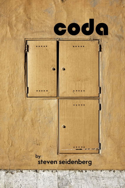 Coda - Steven Seidenberg - Books - Omnidawn Publishing - 9781632431738 - October 6, 2025
