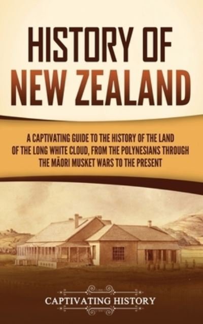 Cover for Captivating History · History of New Zealand (Bog) (2023)