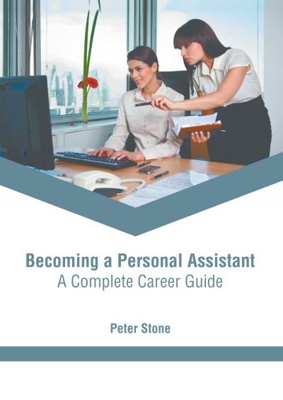 Cover for Peter Stone · Becoming a Personal Assistant (Book) (2022)