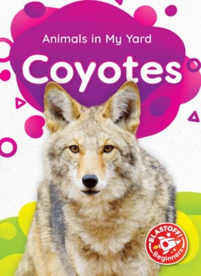 Cover for Amy McDonald · Coyotes (Hardcover bog) (2021)