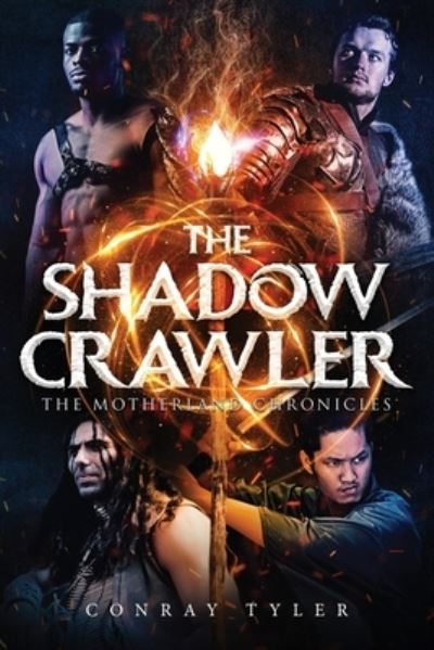 Cover for Conray Tyler · The Shadow Crawler (Paperback Book) (2020)