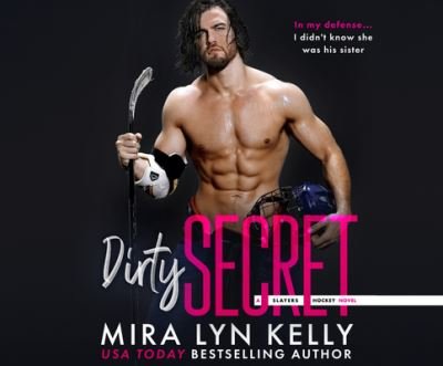 Cover for Mira Lyn Kelly · Dirty Secret (CD) (2020)