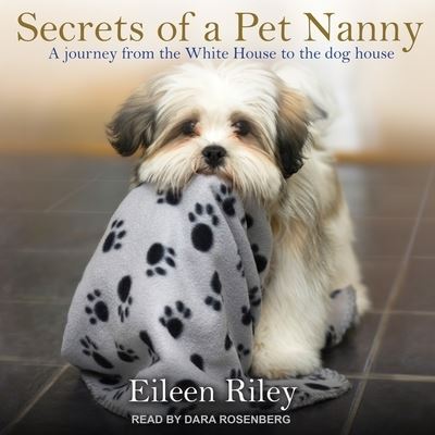 Cover for Eileen Riley · Secrets of a Pet Nanny (CD) (2017)