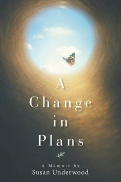 Cover for Author Solutions Inc · A Change in Plans (Pocketbok) (2022)