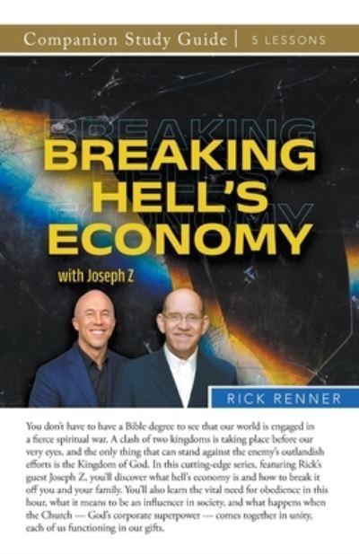 Breaking Hell's Economy Study Guide - Rick Renner - Books - Harrison House - 9781667503738 - August 1, 2023