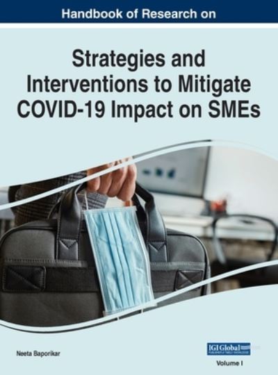 Cover for Neeta Baporikar · Handbook of Research on Strategies and Interventions to Mitigate COVID-19 Impact on SMEs, VOL 1 (N/A) (2021)