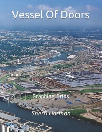 Cover for Sherri Harmon · Vessel of Doors (Bok) (2019)