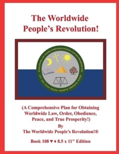 Cover for Worldwide People Revolution! · The Worldwide People's Revolution! (Paperback Bog) (2019)