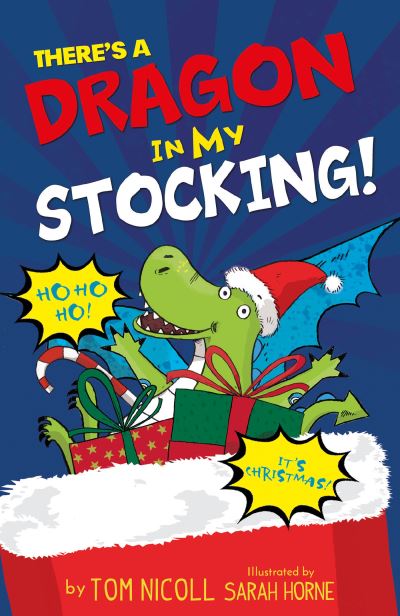 Cover for Tom Nicoll · There's a Dragon in my Stocking - There's a Dragon (Paperback Book) (2021)