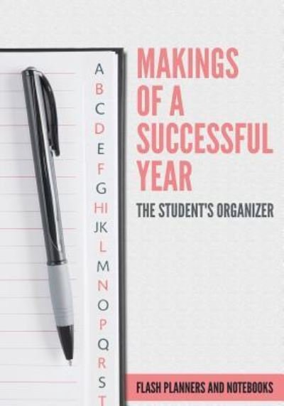 Cover for Flash Planners and Notebooks · Makings of a Successful Year (Paperback Book) (2016)