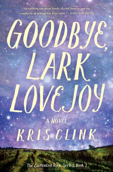 Cover for Kris Clink · Goodbye, Lark Lovejoy: A Novel (Paperback Book) (2021)