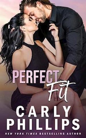 Cover for Carly Phillips · Perfect Fit (Buch) (2023)