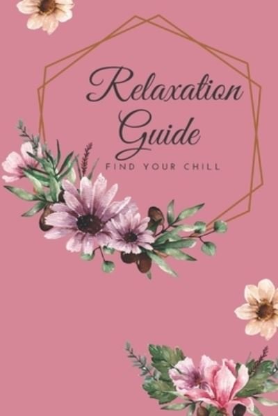Cover for Elizabeth Jayne Fisher · Relaxation Guide (Pocketbok) (2019)