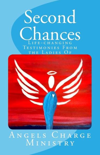 Second Chances - Nannie P Jefferies - Books - Createspace Independent Publishing Platf - 9781727315738 - September 16, 2018